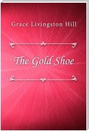 The Gold Shoe