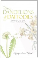 From Dandelions to Daffodils
