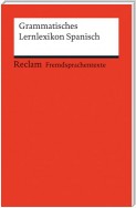 Grammatisches Lernlexikon Spanisch
