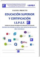 Educación Superior y Certificación I.S.P.E.F.