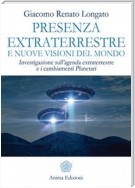 Presenza extraterrestre e nuove visoni del mondo