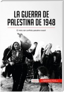 La guerra de Palestina de 1948