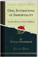 Ode; Intimations of Immortality