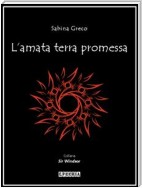 L'amata terra promessa