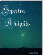 Spectra Knights
