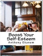 Boost Your Self Esteem