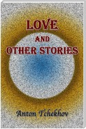 Love and Other Stories