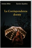 La corrispondenza dorata