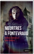 Meurtres à Fontevraud