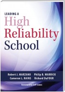 Leading a High Reliability School