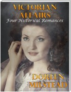 Victorian Affairs: Four Historical Romances