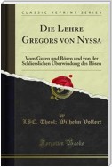 Die Lehre Gregors von Nyssa