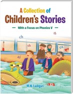 A Collection of Children’S Stories