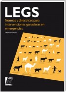 Normas y directrices para intervenciones ganaderas en emergencias (LEGS) 2nd edition