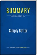 Summary: Simply Better