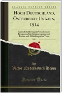 Hoch Deutschland, Österreich-Ungarn, 1914
