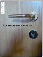 La prossima volta