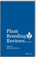 Plant Breeding Reviews, Volume 42