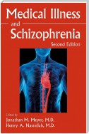 Medical Illness and Schizophrenia