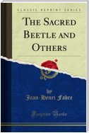 The Sacred Beetle and Others