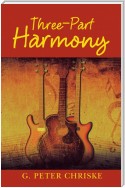 Three-Part Harmony