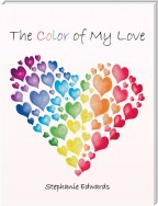 The Color of My Love