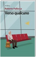 Verso qualcuno