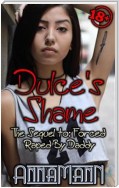 Dulce's Shame