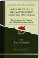 Aldus Manutius und Seine Zeitgenossen in Italien und Deutschland