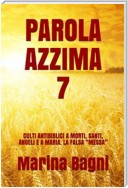 Parola Azzima 7