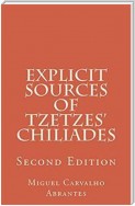Explicit Sources of Tzetzes' Chiliades