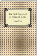 The Little Shepherd of Kingdom Come