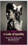 A Lady of Quality