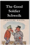 The Good Soldier Schweik