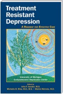 Treatment Resistant Depression