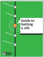 HBR Guide to Getting a Job