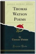 Thomas Watson Poems