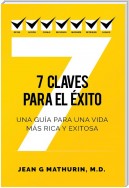 7 CLAVES PARA EL ÉXITO