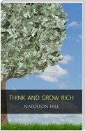 Think and Grow Rich