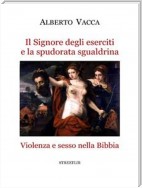 Il Signore degli eserciti e la spudorata sgualdrina