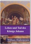 Leben und Tod des Königs Johann