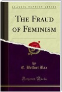 The Fraud of Feminism