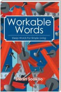 Workable Words