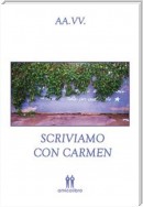 Scriviamo con Carmen