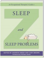 An Occupational Therapist's Guide to Sleep and Sleep Problems