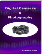 Digital Cameras and Photography