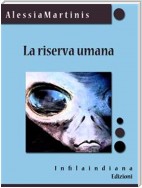 La riserva umana