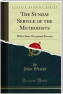 The Sunday Service of the Methodists