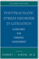 Posttraumatic Stress Disorder in Litigation