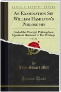 An Examination Sir William Hamilton's Philosophy